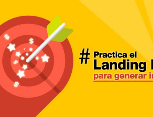 Practica el Landing Page para generar beneficios